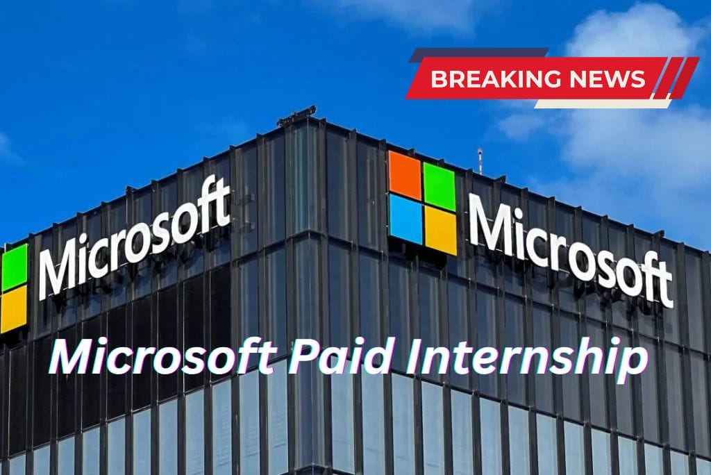 Microsoft Paid Internship